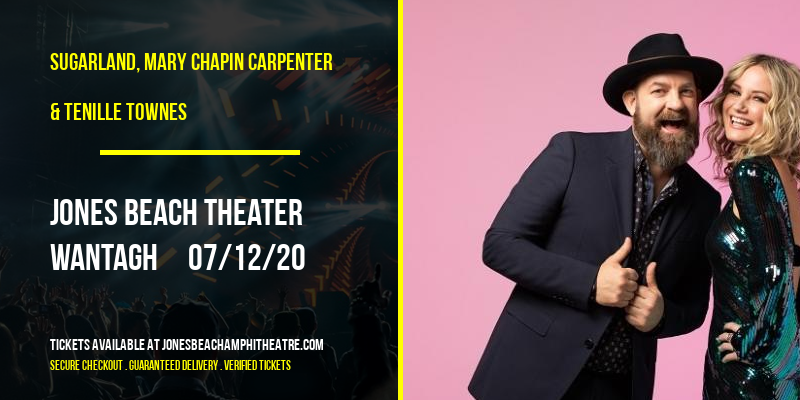 Sugarland, Mary Chapin Carpenter & Tenille Townes at Jones Beach Theater tickets Sugarland, Mary Chapin Carpenter & Tenille Townes at Jones Beach Theater