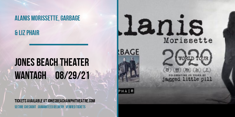 Alanis Morissette, Garbage & Liz Phair at Jones Beach Theater tickets Alanis Morissette, Garbage & Liz Phair at Jones Beach Theater