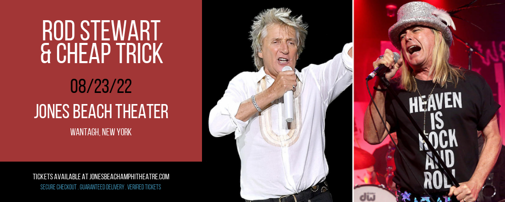 Rod Stewart & Cheap Trick at Jones Beach Theater