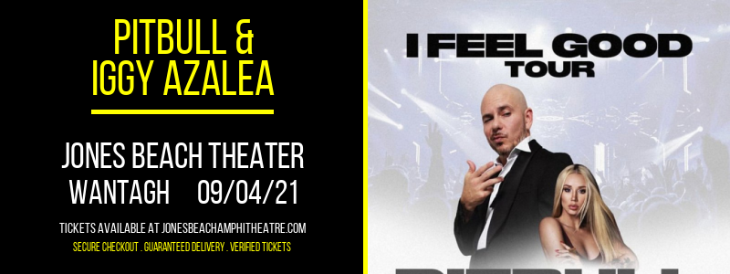 Pitbull & Iggy Azalea at Jones Beach Theater tickets Pitbull & Iggy Azalea at Jones Beach Theater