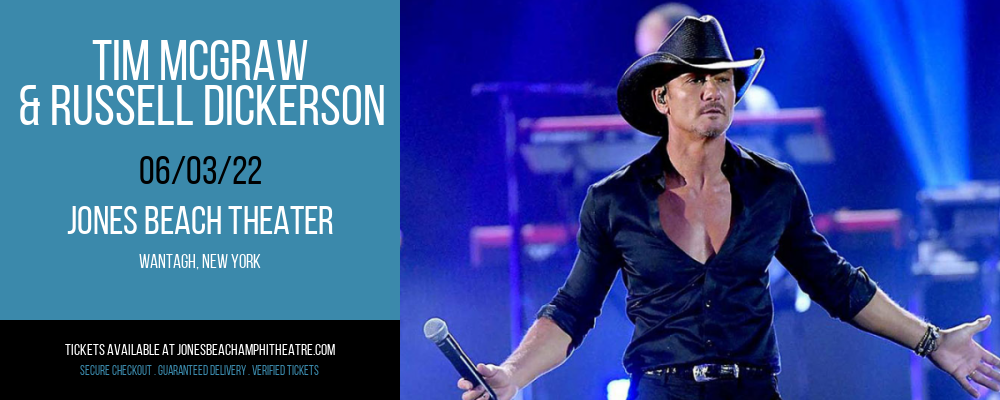 Tim McGraw & Russell Dickerson at Jones Beach Theater tickets Tim McGraw & Russell Dickerson at Jones Beach Theater