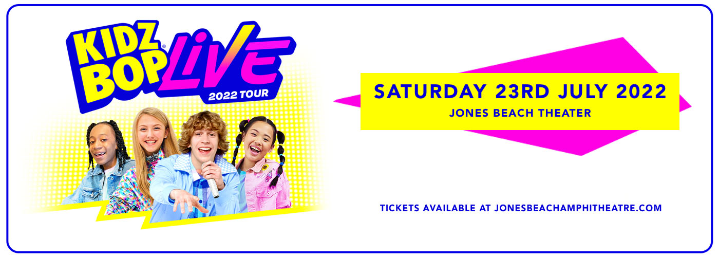 Kidz Bop Live at Jones Beach Theater