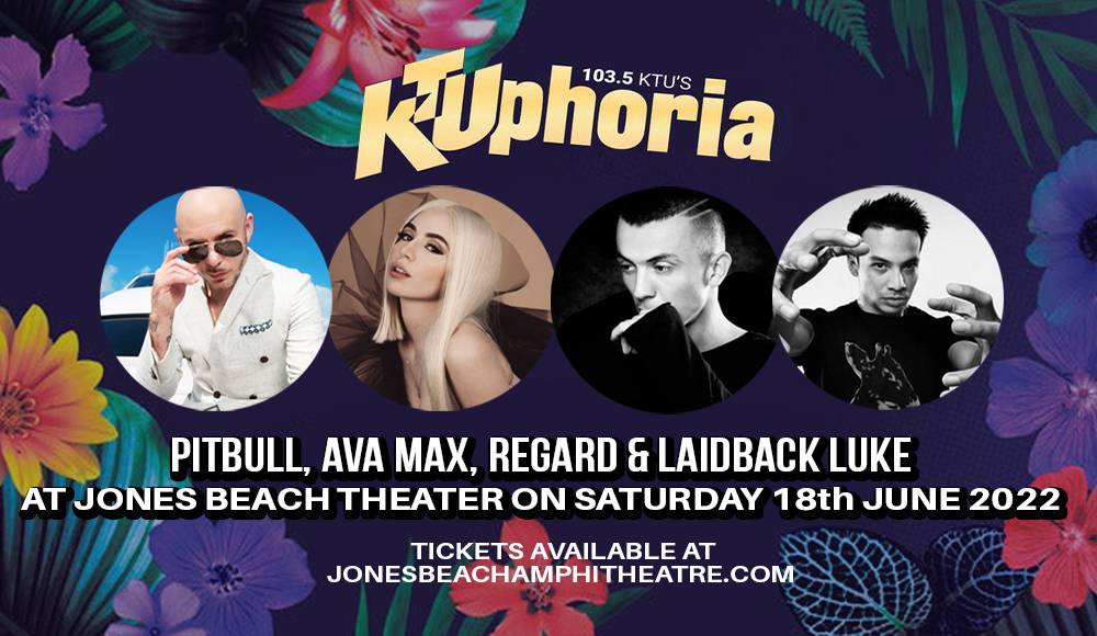 KTUphoria: Pitbull, Ava Max, Regard & Laidback Luke at Jones Beach Theater