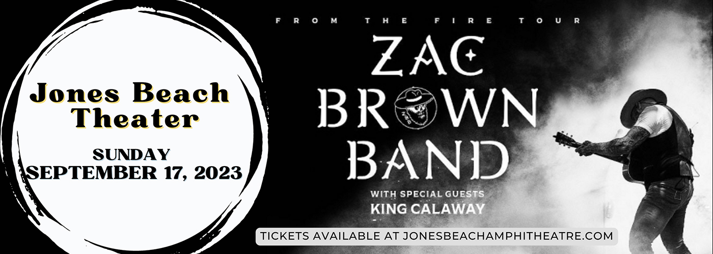 Zac Brown Band & King Calaway at Jones Beach Theater