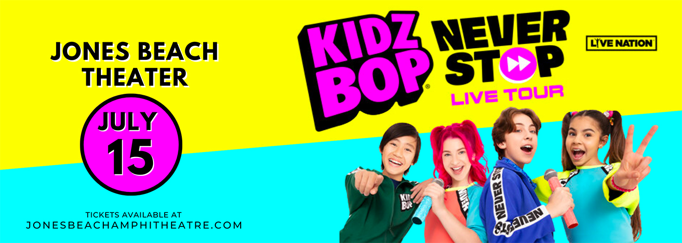 Kidz Bop Live at Jones Beach Theater