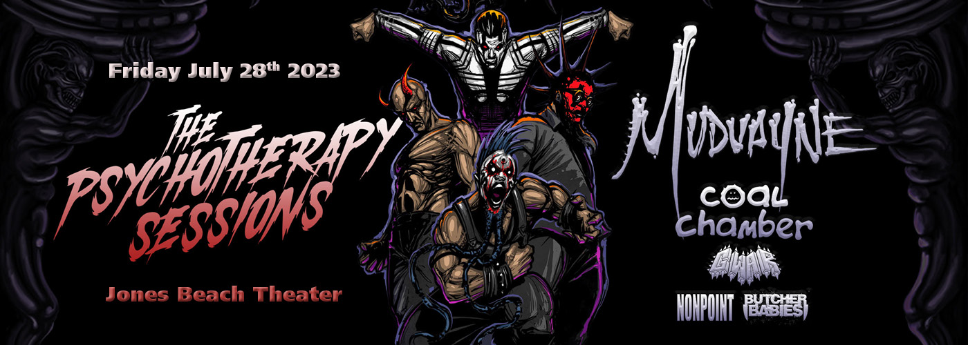 Mudvayne: The PSYCHOTHERAPY Sessions with Coal Chamber, GWAR, Nonpoint & Butcher Babies at Jones Beach Theater