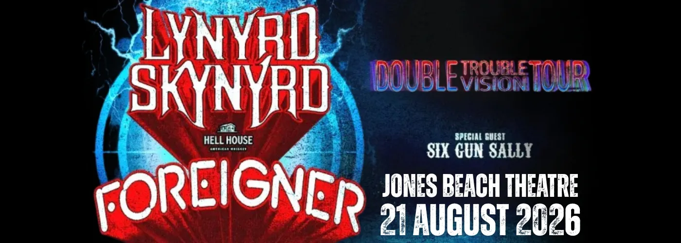 Lynyrd Skynyrd &amp; Foreigner